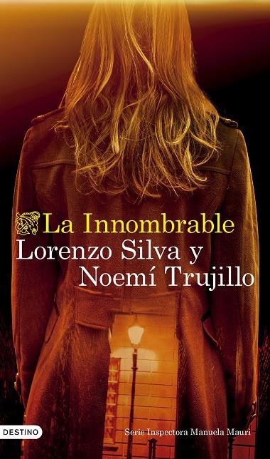 LA INNOMBRABLE | 9788423365142 | SILVA, LORENZO/TRUJILLO, NOEMÍ | Galatea Llibres | Llibreria online de Reus, Tarragona | Comprar llibres en català i castellà online