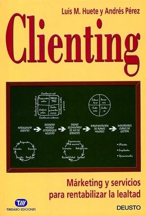 CLIENTING | 9788423421275 | HUETE, LUIS M. | Galatea Llibres | Llibreria online de Reus, Tarragona | Comprar llibres en català i castellà online