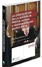 CONCILIACIÓN EN LA AUDIENCIA PREVIA: ANÁLISIS Y TÉCNICAS PARA UNA GESTIÓN EFI | 9788481263435 | GUTIÉRREZ SANZ, Mº ROSA | Galatea Llibres | Librería online de Reus, Tarragona | Comprar libros en catalán y castellano online