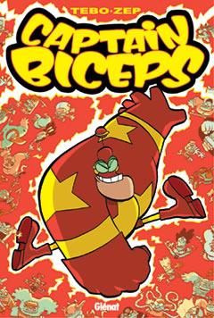 CAPTAIN BICEPS | 9788484497219 | TEBO-ZEP | Galatea Llibres | Llibreria online de Reus, Tarragona | Comprar llibres en català i castellà online