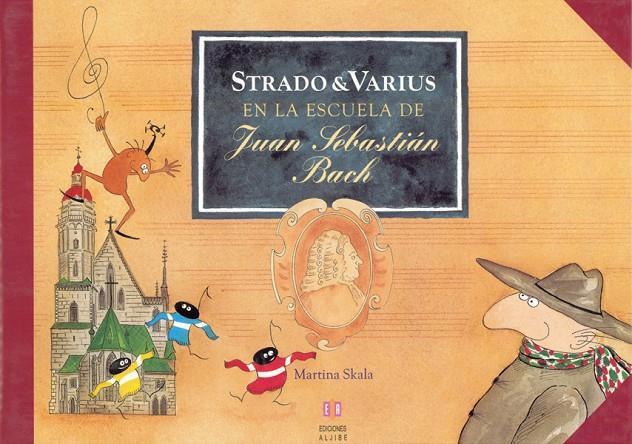 STRADO & VARIUS BACH | 9788497001847 | SKALA, MARTINA | Galatea Llibres | Llibreria online de Reus, Tarragona | Comprar llibres en català i castellà online