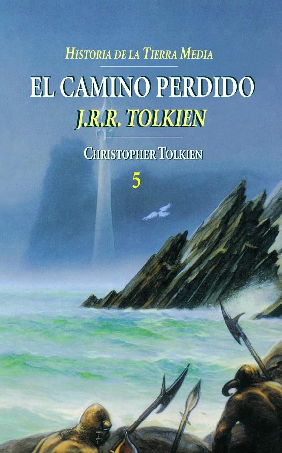 CAMINO PERDIDO, EL VOL.5 | 9788445071755 | TOLKIEN, J.R.R. | Galatea Llibres | Llibreria online de Reus, Tarragona | Comprar llibres en català i castellà online