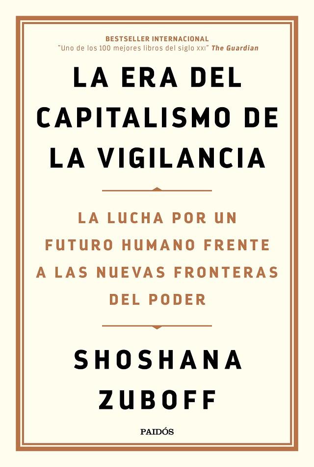 LA ERA DEL CAPITALISMO DE LA VIGILANCIA | 9788449336935 | ZUBOFF, SHOSHANA | Galatea Llibres | Llibreria online de Reus, Tarragona | Comprar llibres en català i castellà online