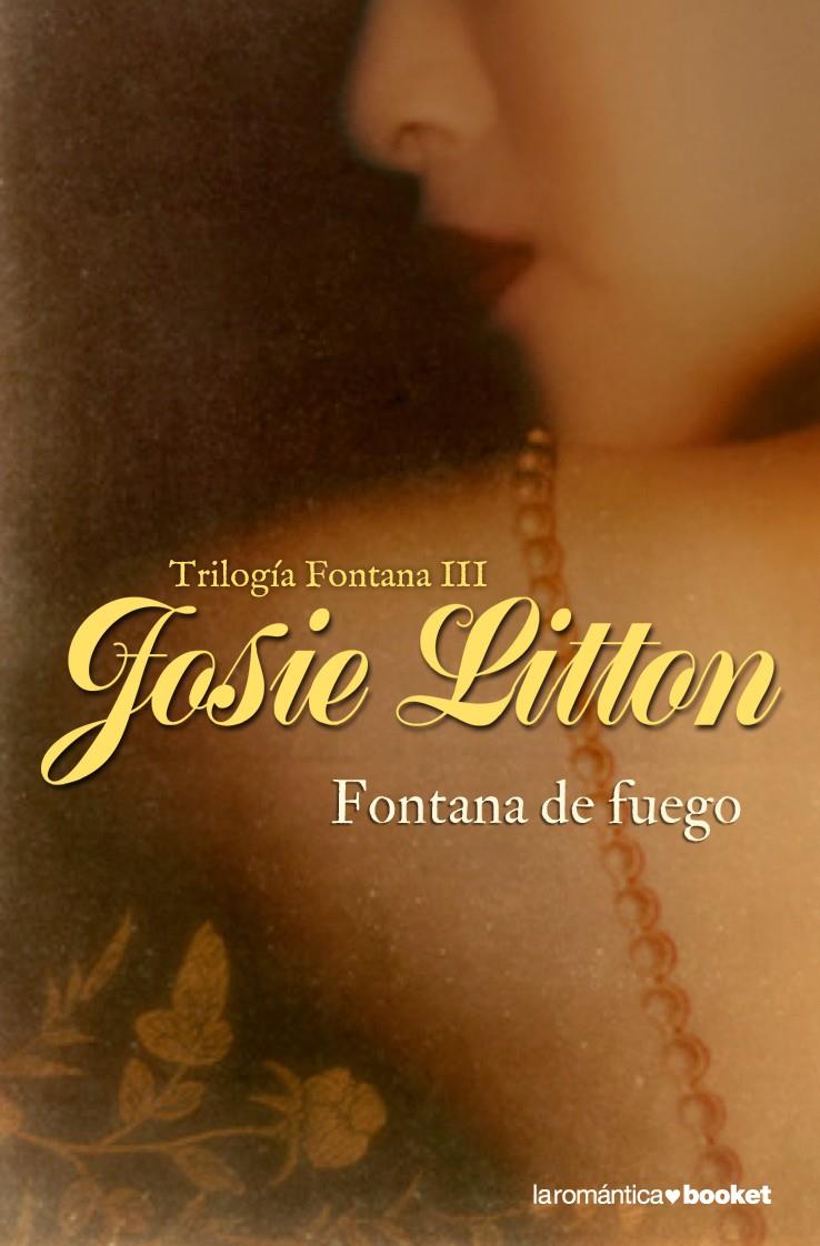 FONTANA DE FUEGO | 9788408095033 | LITTON, JOSIE | Galatea Llibres | Llibreria online de Reus, Tarragona | Comprar llibres en català i castellà online