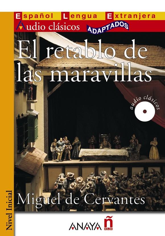 EL RETABLO DE LAS MARAVILLAS | 9788467830798 | CERVANTES, MIGUEL DE | Galatea Llibres | Llibreria online de Reus, Tarragona | Comprar llibres en català i castellà online