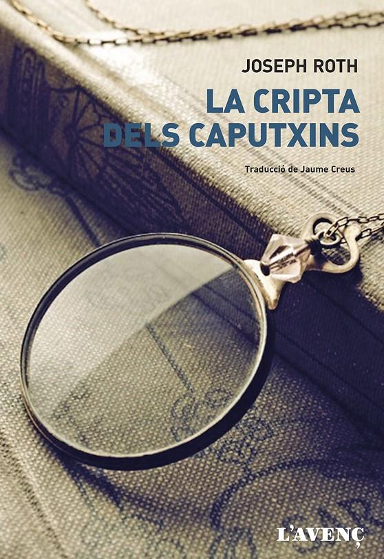 LA CRIPTA DELS CAPUTXINS | 9788488839909 | ROTH, JOSEPH | Galatea Llibres | Librería online de Reus, Tarragona | Comprar libros en catalán y castellano online