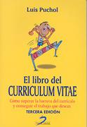 LIBRO DEL CURRICULUM VITAE. 3ª ED | 9788479786373 | PUCHOL, LUIS | Galatea Llibres | Llibreria online de Reus, Tarragona | Comprar llibres en català i castellà online