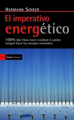 IMPERATIVO ENERGÉTICO | 9788498883541 | SCHEER, HERMANN | Galatea Llibres | Llibreria online de Reus, Tarragona | Comprar llibres en català i castellà online