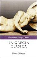 HISTORIA DE EUROPA. LA GRECIA CLASICA | 9788484323099 | OSBORNE, ROBIN | Galatea Llibres | Llibreria online de Reus, Tarragona | Comprar llibres en català i castellà online