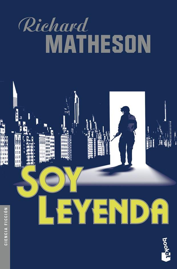 SOY LEYENDA | 9788445003961 | MATHESON, RICHARD | Galatea Llibres | Librería online de Reus, Tarragona | Comprar libros en catalán y castellano online