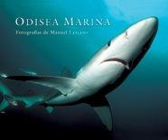 ODISEA MARINA | 9788497851992 | LAZCANO, MANUEL | Galatea Llibres | Llibreria online de Reus, Tarragona | Comprar llibres en català i castellà online