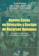 NUEVOS CASOS EN DIRECCION Y GESTION DE RECURSOS HUMANOS | 9788479787165 | PUCHOL MORENO, LUIS | Galatea Llibres | Librería online de Reus, Tarragona | Comprar libros en catalán y castellano online