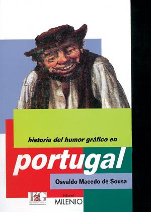 HISTORIA DEL HUMOR GRAFICO EN PORTUGAL | 9788497430432 | MACEDO DE SOUSA, OSVALDO | Galatea Llibres | Llibreria online de Reus, Tarragona | Comprar llibres en català i castellà online