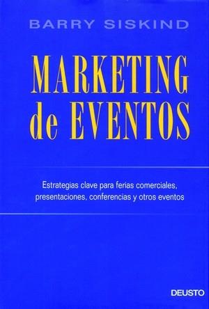 MARKETING DE EVENTOS | 9788423423668 | SISKIND, BARRY | Galatea Llibres | Llibreria online de Reus, Tarragona | Comprar llibres en català i castellà online