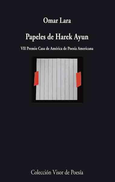 PAPELES DE HAREK AYUN | 9788475226613 | LARA MENDOZA, OMAR | Galatea Llibres | Llibreria online de Reus, Tarragona | Comprar llibres en català i castellà online