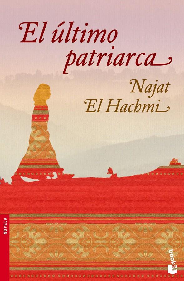 EL ULTIMO PATRIARCA | 9788408091806 | EL HACHMI, NAJAT | Galatea Llibres | Llibreria online de Reus, Tarragona | Comprar llibres en català i castellà online