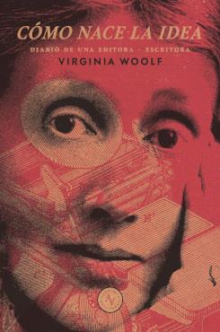 CÓMO NACE LA IDEA | 9789566188391 | WOOLF, VIRGINIA | Galatea Llibres | Llibreria online de Reus, Tarragona | Comprar llibres en català i castellà online