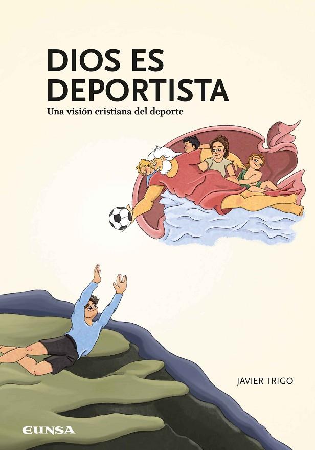 DIOS ES DEPORTISTA | 9788431336424 | TRIGO OUBIÑA, JAVIER | Galatea Llibres | Llibreria online de Reus, Tarragona | Comprar llibres en català i castellà online