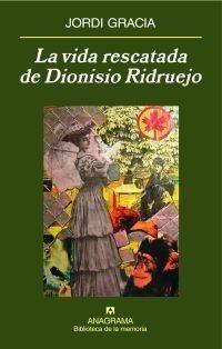 VIDA RESCATADA DE DIONISIO RIDRUEJO | 9788433907912 | GRACIA, JORDI | Galatea Llibres | Llibreria online de Reus, Tarragona | Comprar llibres en català i castellà online