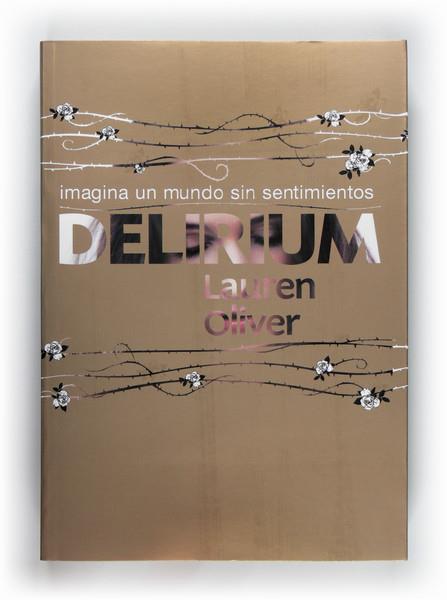 DELIRIUM | 9788467547337 | OLIVER, LAUREN | Galatea Llibres | Librería online de Reus, Tarragona | Comprar libros en catalán y castellano online