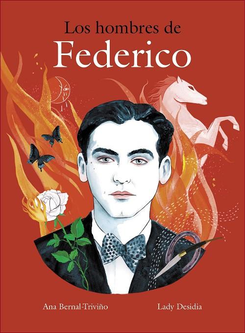 LOS HOMBRES DE FEDERICO | 9788418820861 | BERNAL-TRIVIÑO, ANA/DESIDIA, LADY | Galatea Llibres | Llibreria online de Reus, Tarragona | Comprar llibres en català i castellà online