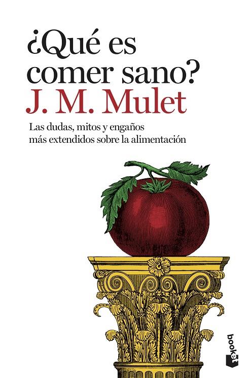 QUÉ ES COMER SANO? | 9788423356096 | MULET, J.M. | Galatea Llibres | Llibreria online de Reus, Tarragona | Comprar llibres en català i castellà online