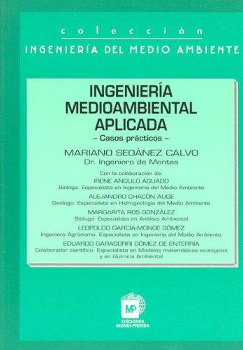 INGENIERIA MEDIOAMBIENTAL APLICADA CASOS PRACTICOS | 9788471147066 | SEOANEZ CALVO, MARIANO | Galatea Llibres | Librería online de Reus, Tarragona | Comprar libros en catalán y castellano online