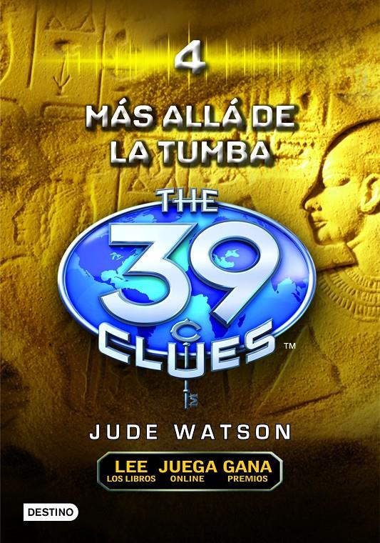 39 CLUES 4: MÁS ALLÁ DE LA TUMBA | 9788408102175 | WATSON, JUDE | Galatea Llibres | Librería online de Reus, Tarragona | Comprar libros en catalán y castellano online