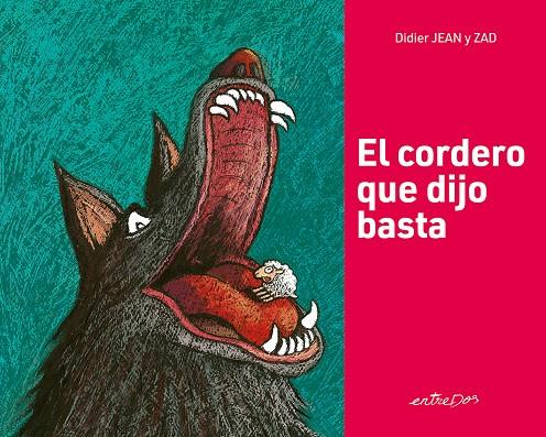 EL CORDERO QUE DIJO BASTA | 9788418900600 | DIDIER, JEAN | Galatea Llibres | Llibreria online de Reus, Tarragona | Comprar llibres en català i castellà online