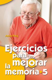 EJERCICIOS PARA MEJORAR LA MEMORIA 5 | 9788498429985 | PUIG ALEMÁN, ANNA | Galatea Llibres | Librería online de Reus, Tarragona | Comprar libros en catalán y castellano online