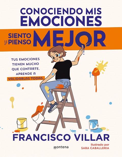 CONOCIENDO MIS EMOCIONES SIENTO Y PIENSO MEJOR | 9788410050334 | VILLAR, FRANCISCO | Galatea Llibres | Llibreria online de Reus, Tarragona | Comprar llibres en català i castellà online