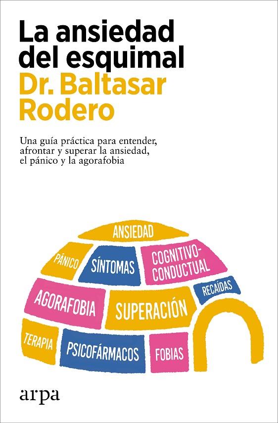 LA ANSIEDAD DEL ESQUIMAL | 9788419558978 | RODERO, BALTASAR | Galatea Llibres | Librería online de Reus, Tarragona | Comprar libros en catalán y castellano online