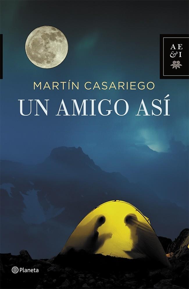 UN AMIGO ASÍ | 9788408112266 | CASARIEGO CÓRDOBA, MARTIN | Galatea Llibres | Llibreria online de Reus, Tarragona | Comprar llibres en català i castellà online