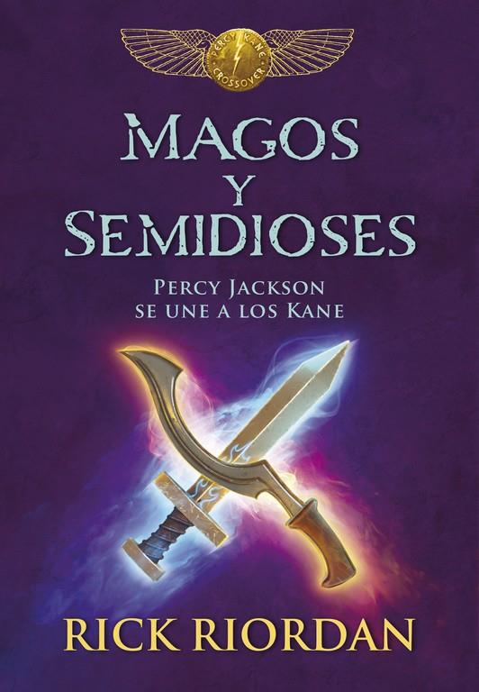 MAGOS Y SEMIDIOSES | 9788490437827 | RIORDAN, RICK | Galatea Llibres | Llibreria online de Reus, Tarragona | Comprar llibres en català i castellà online