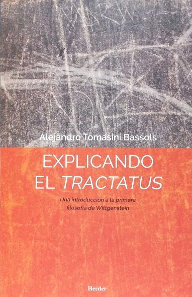 EXPLICANDO EL TRACTATUS | 9788425440458 | TOMASINI, ALEJANDRO | Galatea Llibres | Llibreria online de Reus, Tarragona | Comprar llibres en català i castellà online