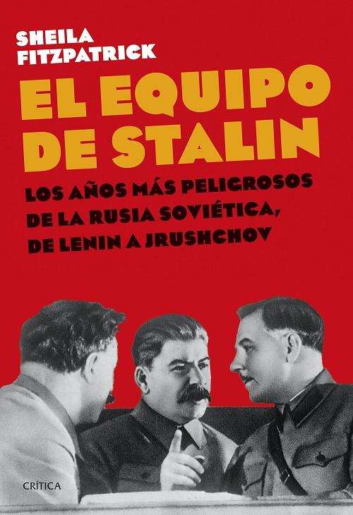 EL EQUIPO DE STALIN | 9788491995395 | FITZPATRICK, SHEILA | Galatea Llibres | Llibreria online de Reus, Tarragona | Comprar llibres en català i castellà online