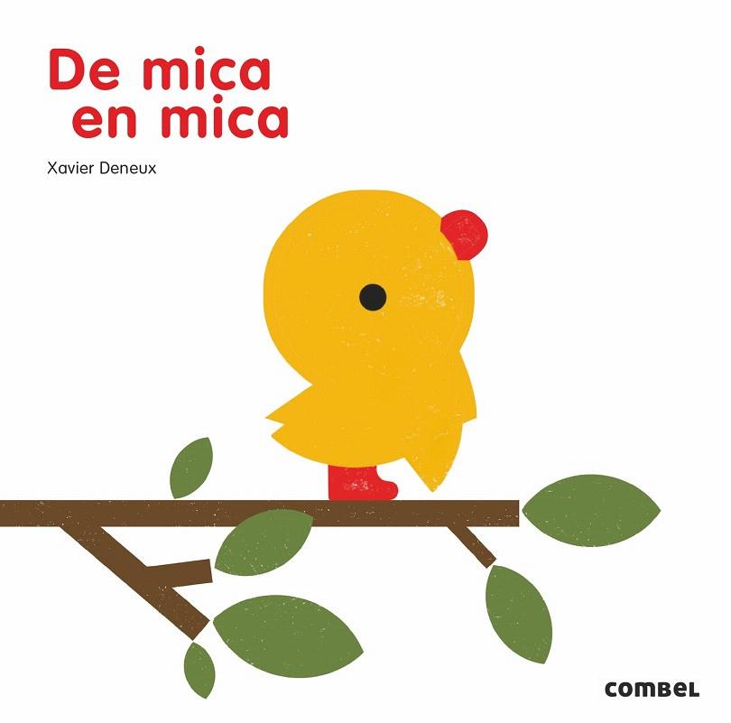 DE MICA EN MICA | 9788491011880 | DENEUX, XAVIER | Galatea Llibres | Llibreria online de Reus, Tarragona | Comprar llibres en català i castellà online