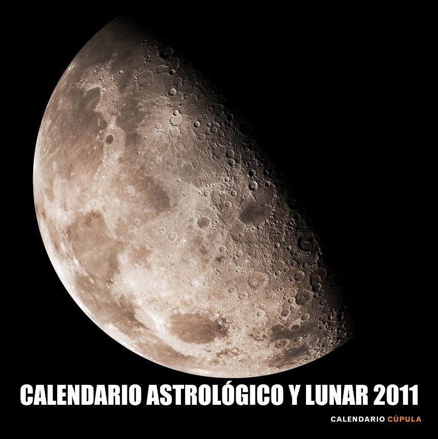 CALENDARIO ASTROLOGICO Y LUNAR 2011 | 9788448068264 | AA. VV. | Galatea Llibres | Llibreria online de Reus, Tarragona | Comprar llibres en català i castellà online