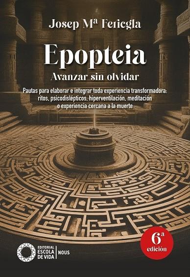 EPOPTEIA | 9788412400694 | FERICGLA GONZÁLEZ, JOSEP Mª | Galatea Llibres | Librería online de Reus, Tarragona | Comprar libros en catalán y castellano online