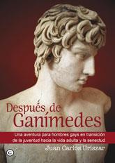 DESPUÉS DE GANÍMEDES | 9788492813551 | URÍSZAR, JUAN CARLOS | Galatea Llibres | Llibreria online de Reus, Tarragona | Comprar llibres en català i castellà online