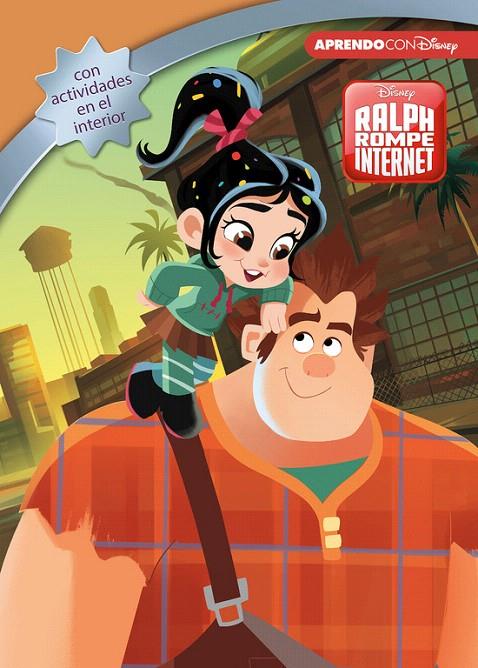 RALPH ROMPE INTERNET (LEO, JUEGO Y APRENDO CON DISNEY) | 9788416931897 | DISNEY, | Galatea Llibres | Llibreria online de Reus, Tarragona | Comprar llibres en català i castellà online