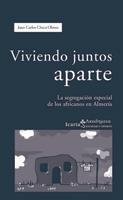 VIVIENDO JUNTOS APARTE | 9788474266030 | CHECA OLMOS, JUAN CARLOS | Galatea Llibres | Librería online de Reus, Tarragona | Comprar libros en catalán y castellano online