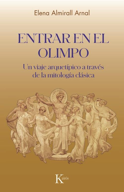 ENTRAR EN EL OLIMPO | 9788411212892 | ARMIRALL ARNAL, ELENA | Galatea Llibres | Librería online de Reus, Tarragona | Comprar libros en catalán y castellano online