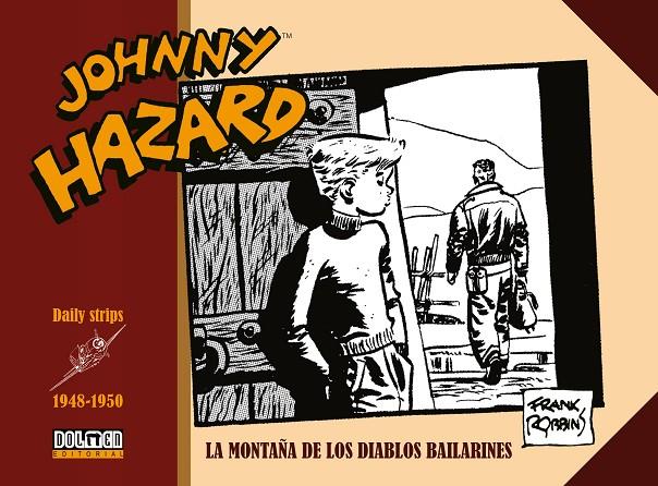 JOHNNY HAZARD 1948-1950 | 9788416961535 | ROBBINS, FRANK | Galatea Llibres | Llibreria online de Reus, Tarragona | Comprar llibres en català i castellà online