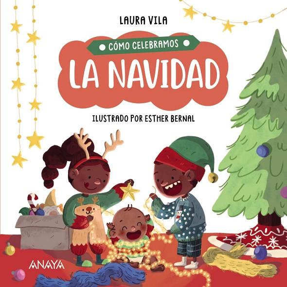 CÓMO CELEBRAMOS LA NAVIDAD | 9788414336854 | VILA, LAURA | Galatea Llibres | Llibreria online de Reus, Tarragona | Comprar llibres en català i castellà online