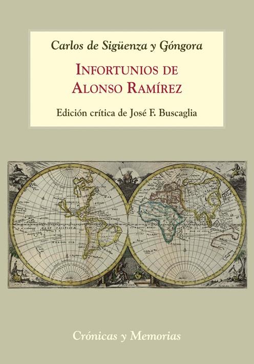 INFORTUNIOS DE ALONSO RAMÍREZ | 9788496813595 | SIGÜENZA Y GÓNGORA, CARLOS DE | Galatea Llibres | Llibreria online de Reus, Tarragona | Comprar llibres en català i castellà online