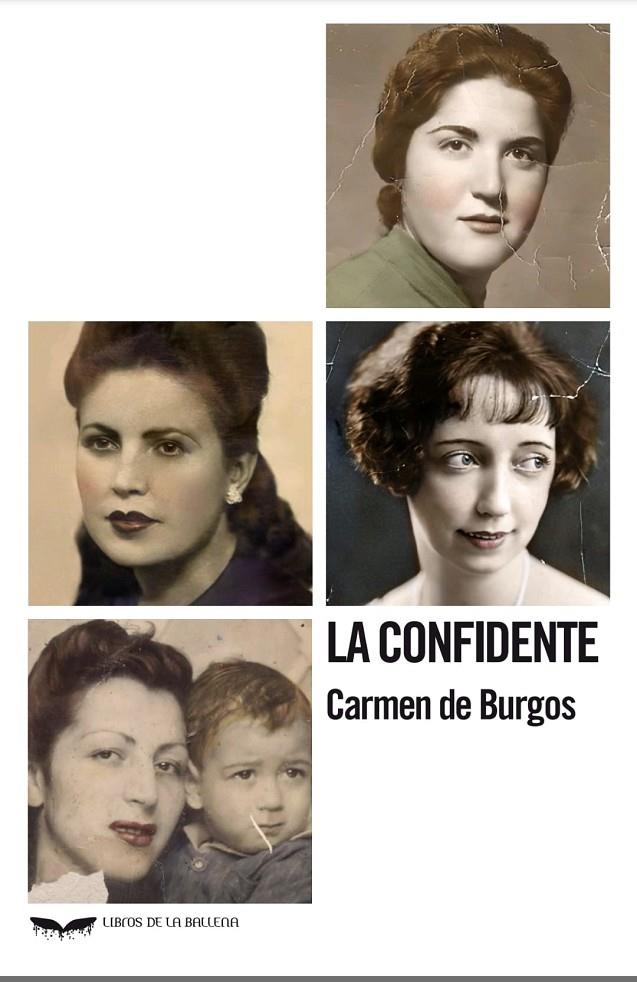 LA CONFIDENTE | 9788483447963 | DE BURGOS, CARMEN | Galatea Llibres | Llibreria online de Reus, Tarragona | Comprar llibres en català i castellà online