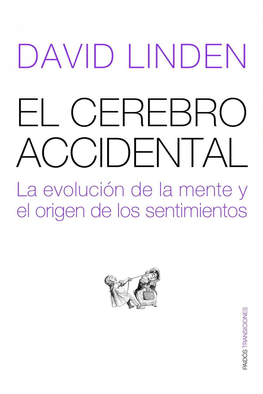 CEREBRO ACCIDENTAL, EL | 9788449323386 | LINDEN, DAVID | Galatea Llibres | Llibreria online de Reus, Tarragona | Comprar llibres en català i castellà online