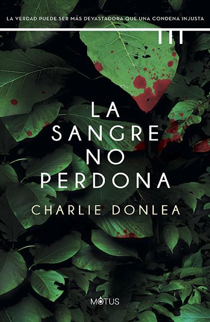 LA SANGRE NO PERDONA | 9788419767325 | DONLEA, CHARLIE/FANTIN BELLOCQ, CONSTANZA | Galatea Llibres | Llibreria online de Reus, Tarragona | Comprar llibres en català i castellà online