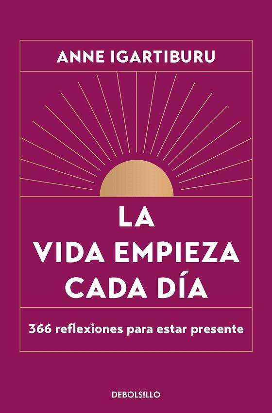 LA VIDA EMPIEZA CADA DÍA | 9788466376082 | IGARTIBURU, ANNE | Galatea Llibres | Llibreria online de Reus, Tarragona | Comprar llibres en català i castellà online